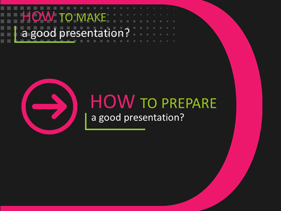 Presentations: How To Give A Good Presentation?