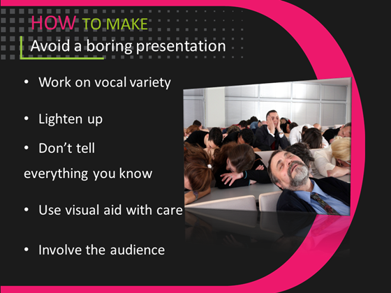 Presentations: How To Give A Good Presentation?